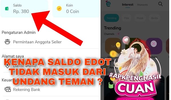 Kenapa Saldo Aplikasi Edot Tidak Masuk dari Undang Teman